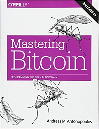 mastering bitcoin: programming the open blockchain